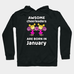 Awsome Cheerleaders Are Born In January Gift Birthday Hoodie